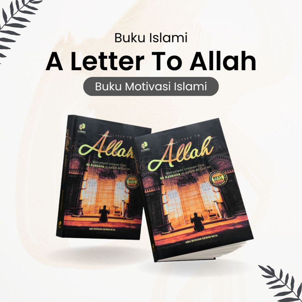 A Letter to Allah - Menyelami Untain Doa 40 Robbana di Dalam Al-Quran Penerbit Zaduna