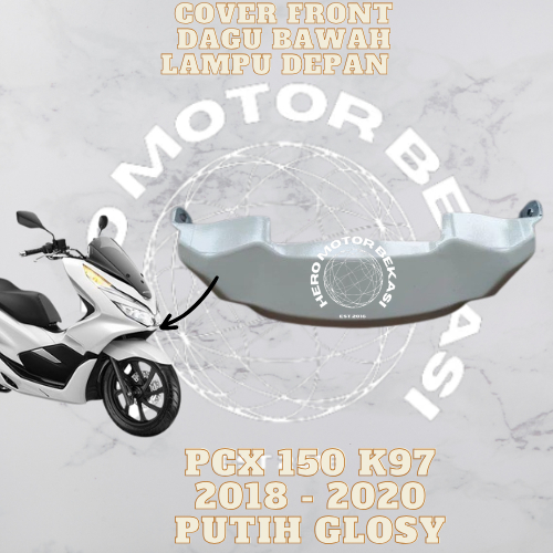 grts ongkir - cover front center dagu pcx 150 thun 2019 2020 warna putih merk non original
