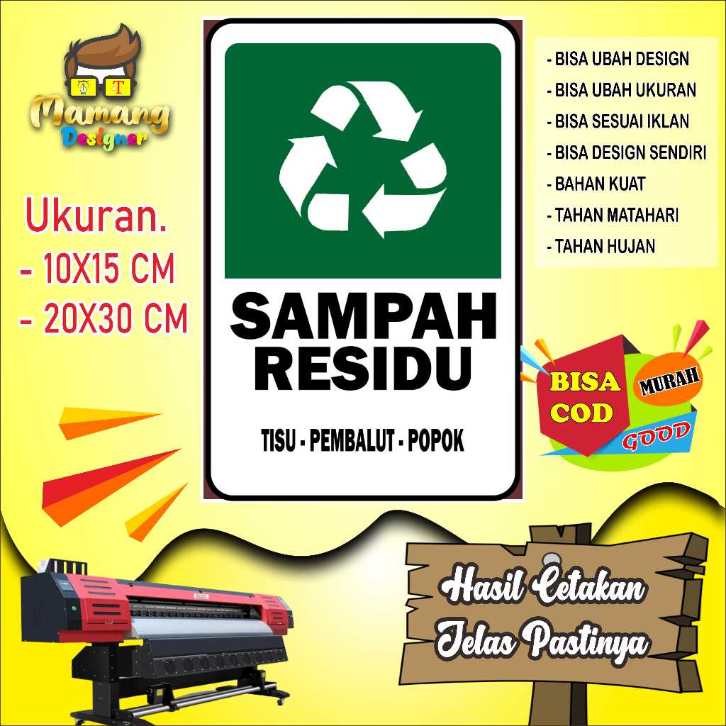 

Cetak Sticker Tempat Pembuangan Sampah Residu Hijau