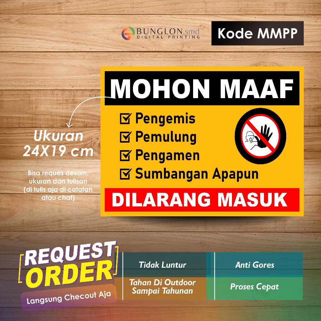 

STIKER MOHON MAAF DILARANG MASUK +LAMINASI KODE MMPP KUNING