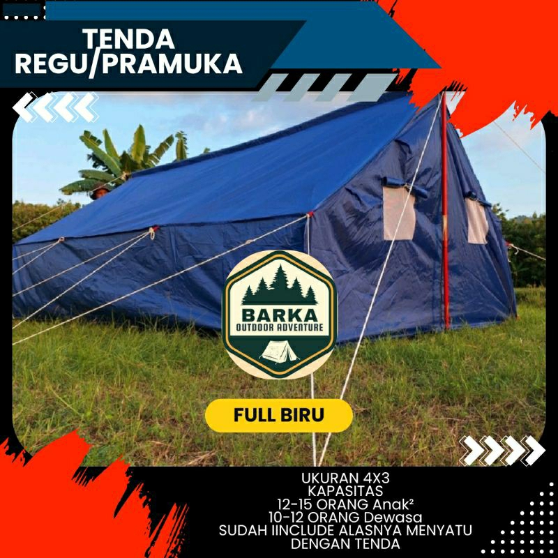 TENDA PRAMUKA/TENDA REGU KAPSITAS 15 ORANG UNTUK ANAK-ANAK DAN 12 ORANG UNTUK DEWASA