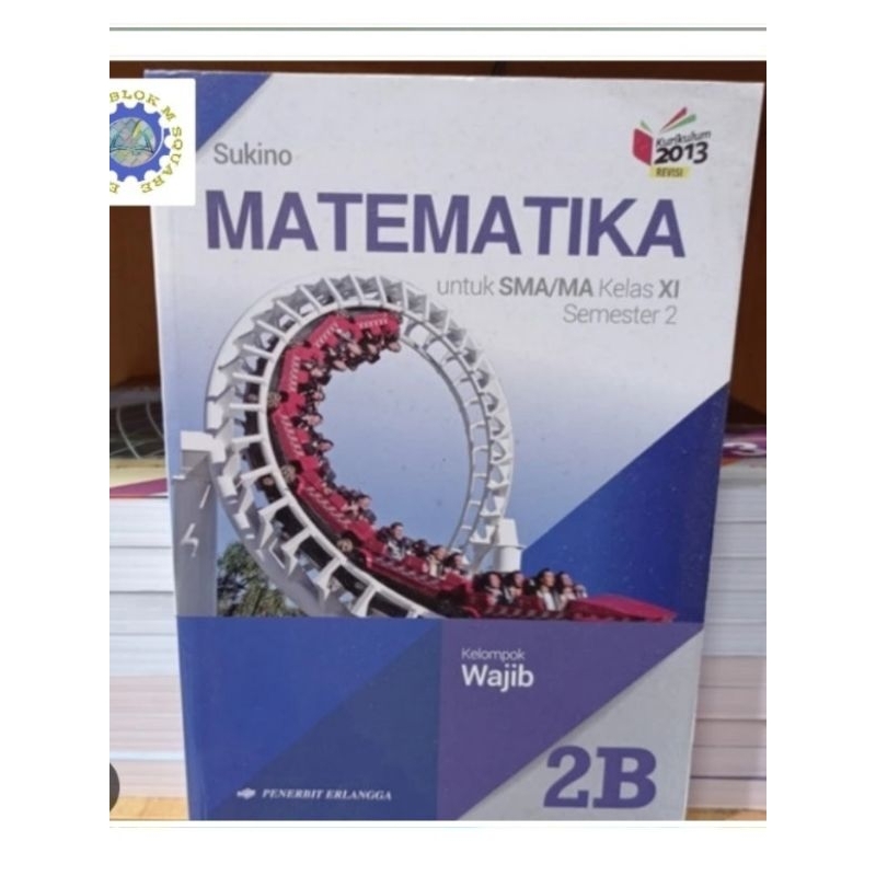 Buku MATEMATIKA 2B untuk SMA kelas 11 X1 2 kurikulum 2013 revisi erlangga