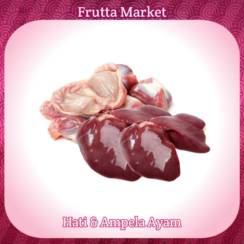 

Hati & Ampela Ayam Segar