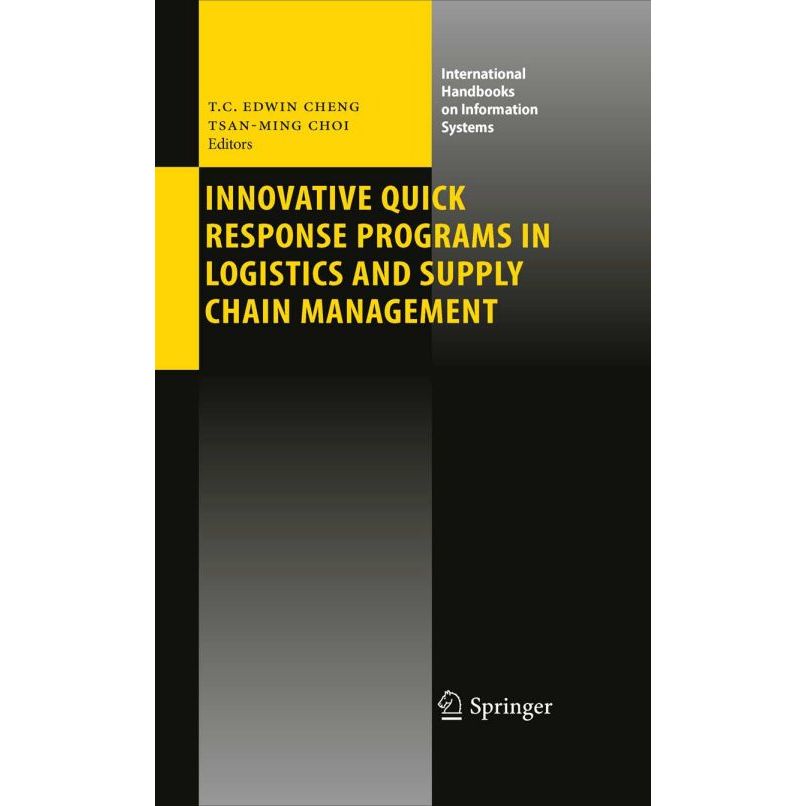 

Innovative Quick Response Programs in Logistics and Supply Chain Management