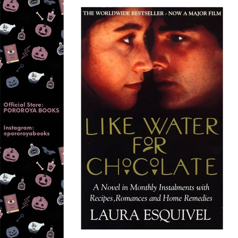 100% ORI Novel LIKE WATER FOR CHOCOLATE Laura Esquivel Import Book Realism Romance Fiction Novel Fil