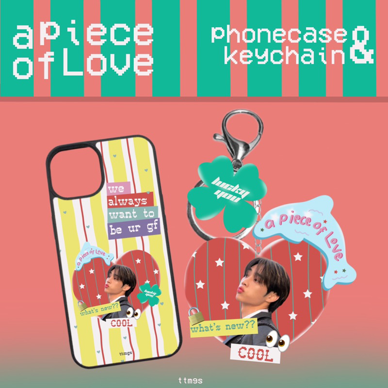 A piece Of love PHONECASE dan KEYCHAIN KPOP NON KPOP- FREE CUSTOM