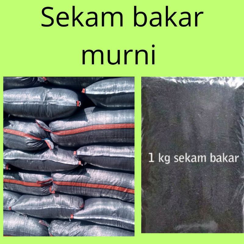JAMIN ASLI.. Sekam Bakar, Sekam Bakar Murni 1kg