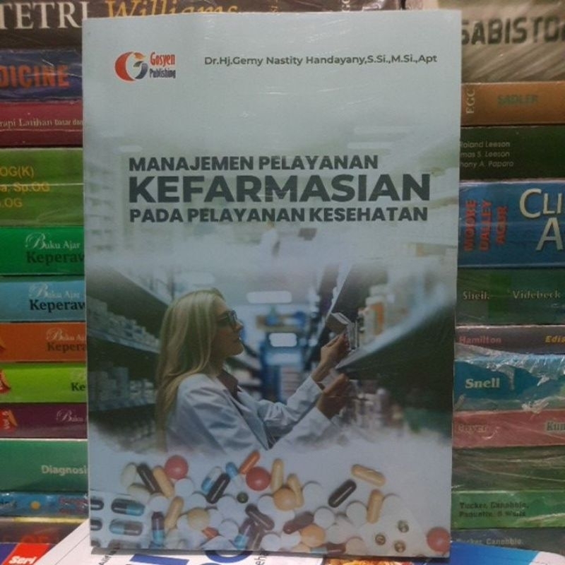 ORIGINAL MANAJEMEN PELAYANAN KEFARMASIAN PADA PELAYANAN KESEHATAN