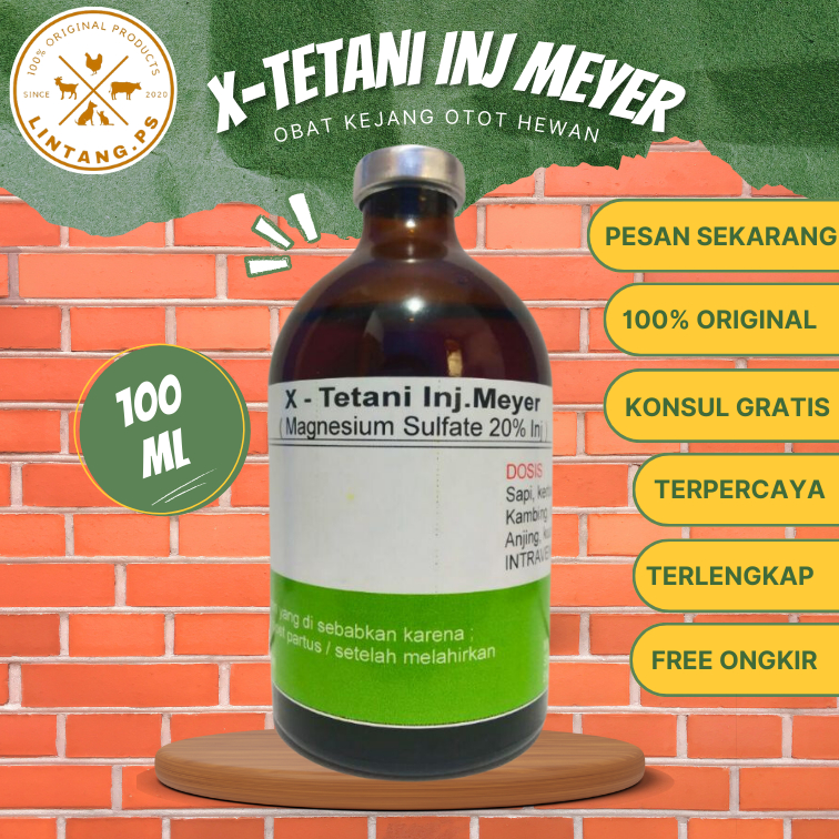 X-Tetani Inj Meyer 100 ml - Obat Tetanus Ternak - Obat Kejang Sapi Kambing Domba - Obat Kejang Hewan