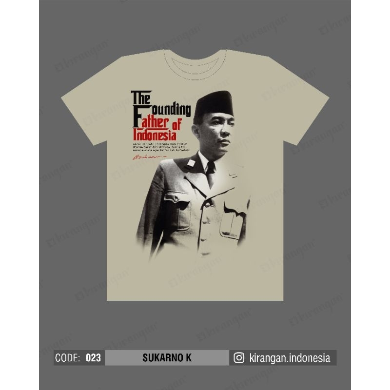 Kaos Kirangan Sukarno K