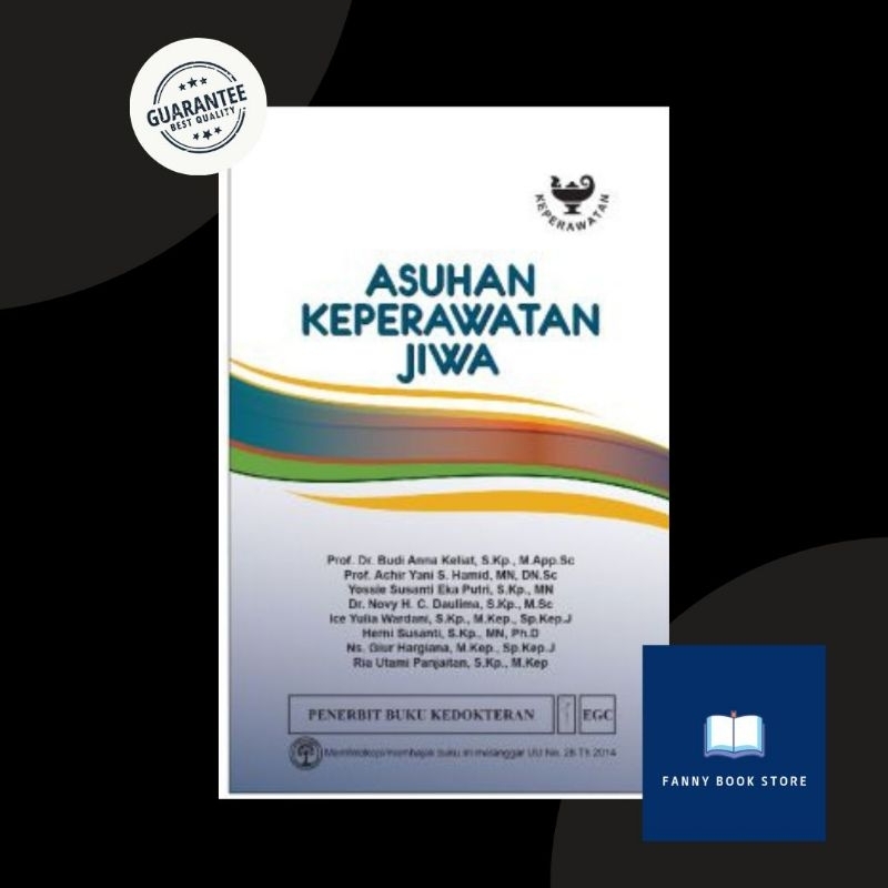 Asuhan Keperawatan Jiwa - Budi anna Keliat dkk