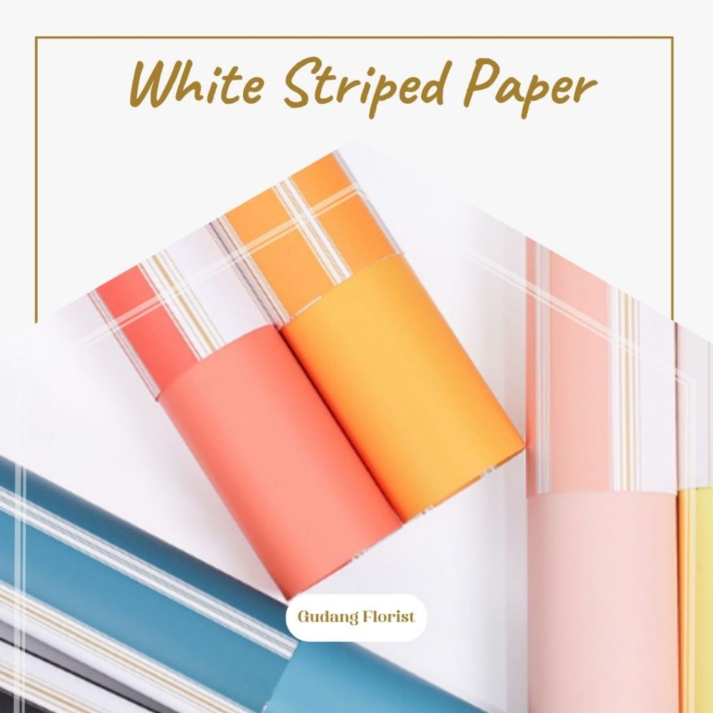 

WHITE STRIPED PAPER / CELLOPHANE / KERTAS KADO / KERTAS BUKET / KERTAS BUNGA / TIDAK TRANSPARAN