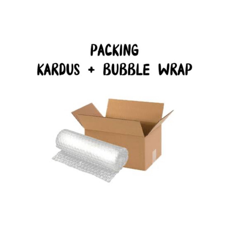 

EXTRA PACKING BOX + BUBBLE WRAP
