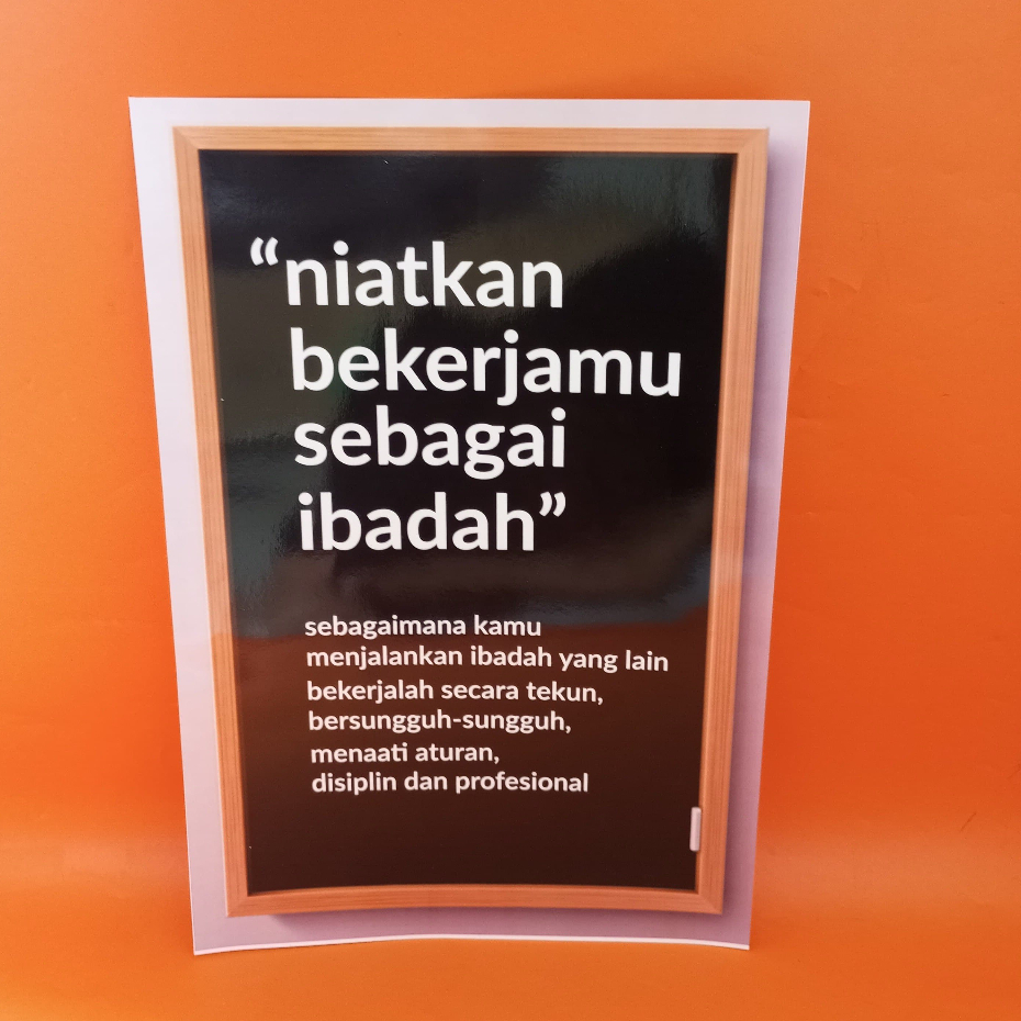 Poster Niatkan Bekerjamu Sebagai Ibadah - Poster Kata Semangat Kerja