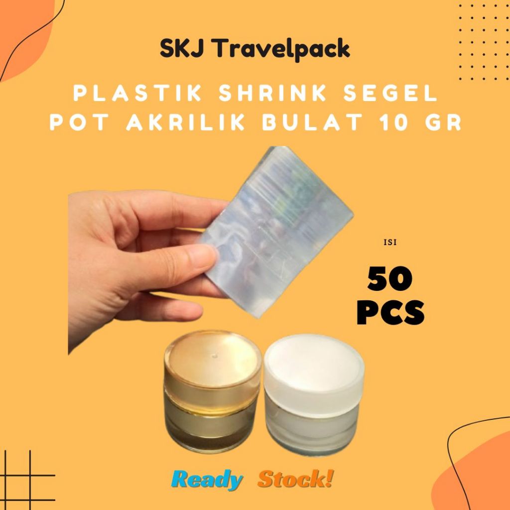 (ADA GROSIR) Plastik Shrink Segel Jar Pot Cream Akrilik Bulat 10 gr - Plastik Segel Pot Bunga 10 gr