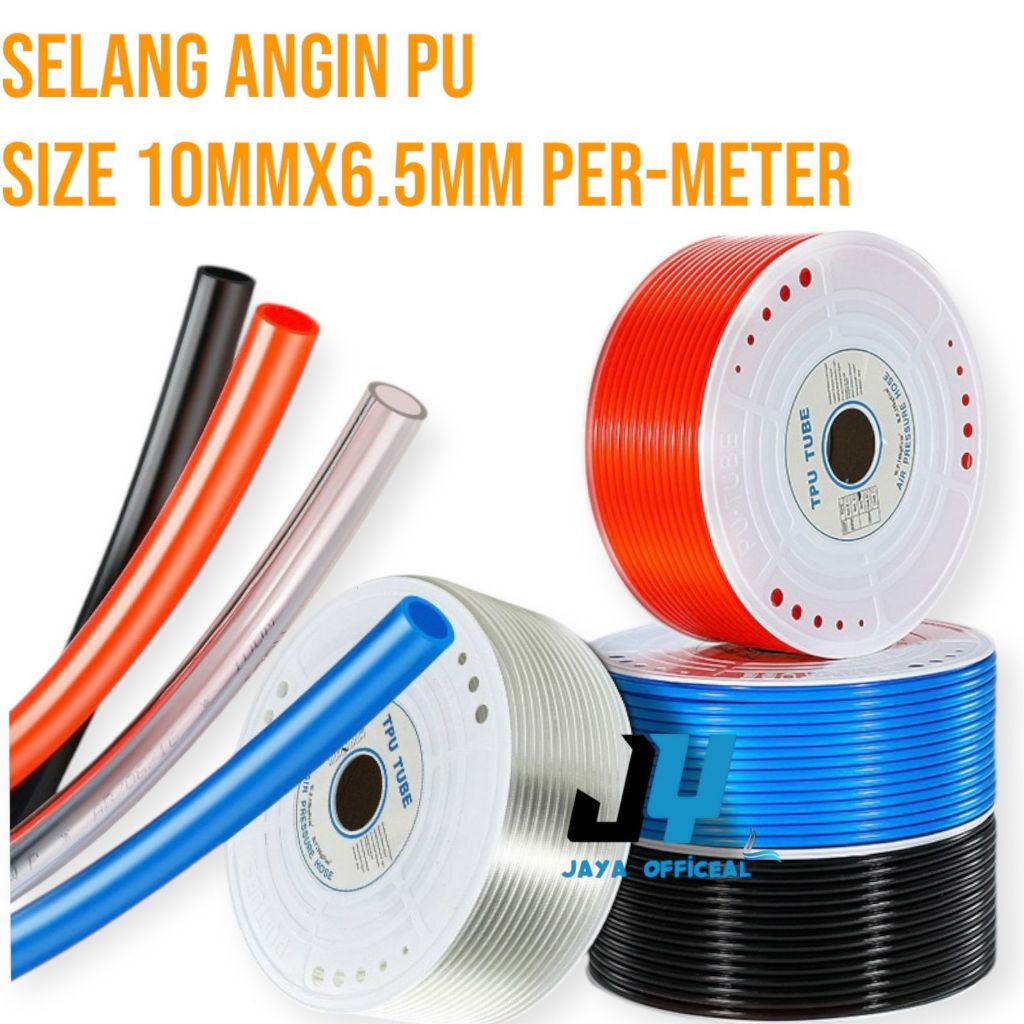 SELANG ANGIN PU UKURAN 10MMx6.5MM HARGA PER-METER/SELANG PU/SELANG ANGIN PU