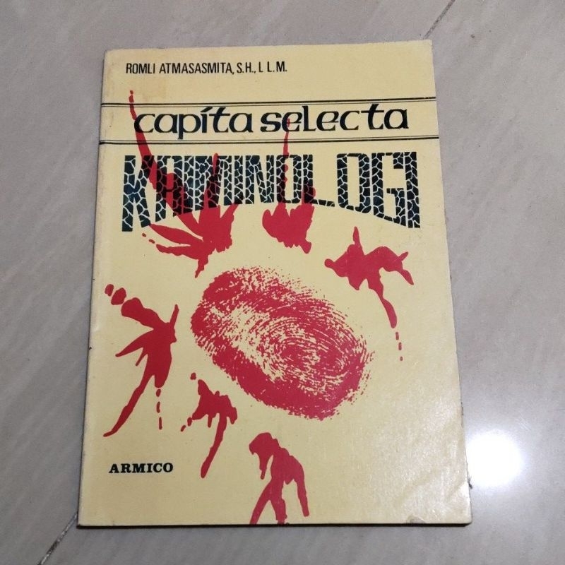 BUKU CAPITA SELECTA KRIMONOLOGI PENERBIT ARMICO