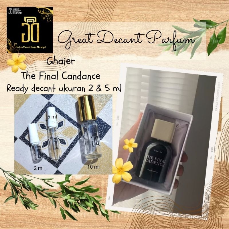 Ghaier The Final Candance Parfum Decant