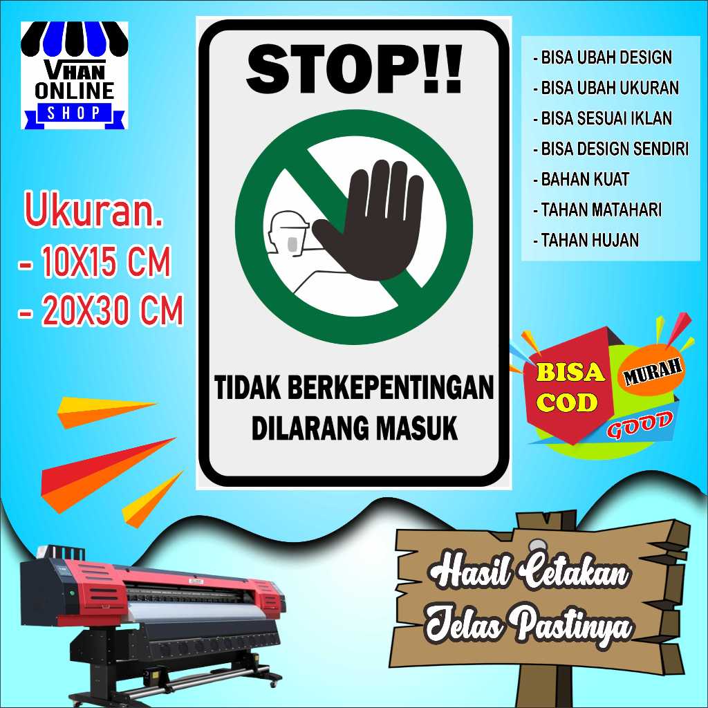 

Cetak Sticker Tempelan Stop atau Larangan Hijau