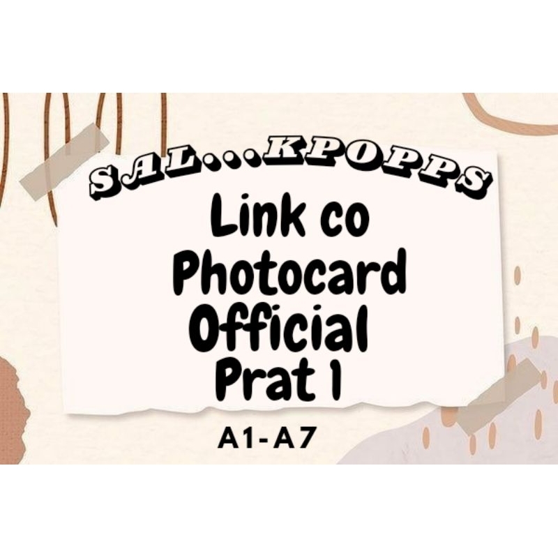 

LELANG PHOTOCARD OFFICIAL/ LINK CO A1-A7 Prat 1