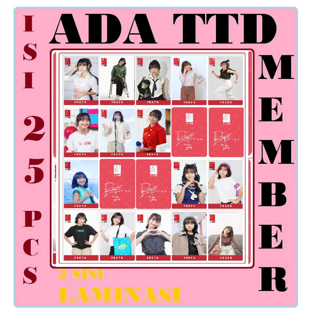 PHOTOCARD JKT48 FREYA + TTD MEMBER 100 % L0MOCARD 2 SISI LAMINASI TEBAL 310 GSM ADA 65 TEMA BARU COD