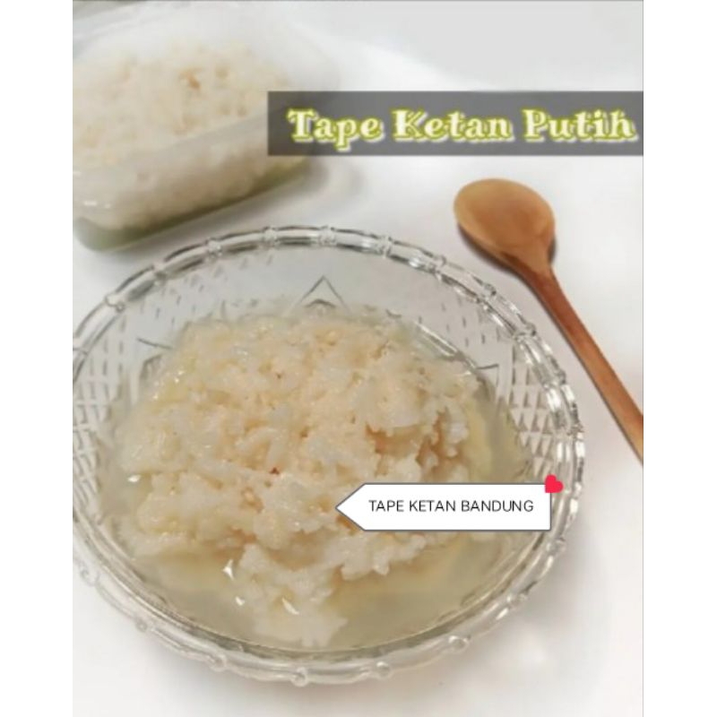 

TAPE ketan putih 500 gr asli bandung manis pulen murah