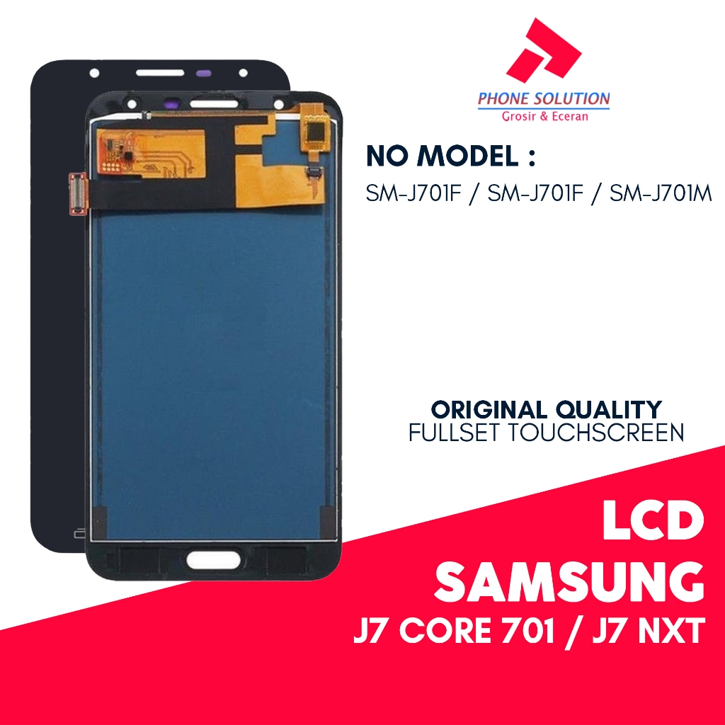 LCD Samsung J7 Core J701 / LCD Samsung J7 NXT - FullsetTouchscreen 100% Original - Garansi 1 Bulan