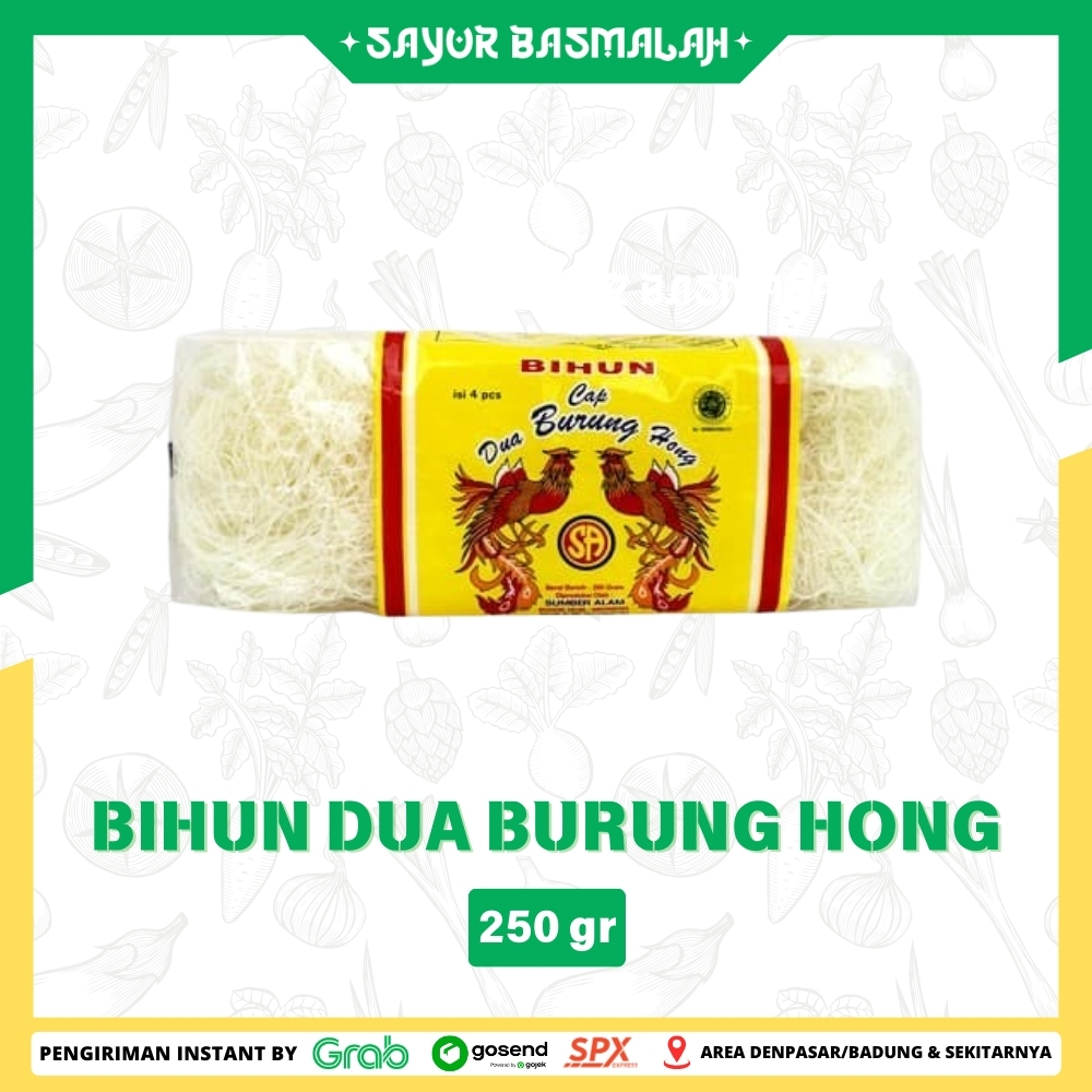 

Bihun Dua Burung Hong - Sayur Basmalah