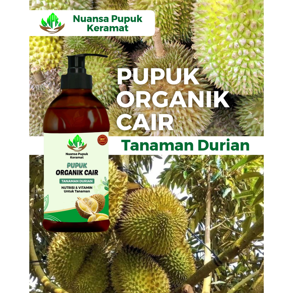NPK - PUPUK UNTUK TANAMAN DURIAN 250ML SUPER