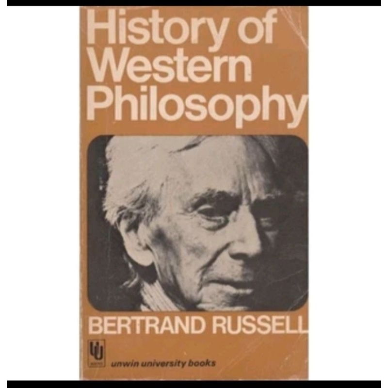 

A HISTORY OF WESTERN PHILOSOPHY BY BERTRAND RUSSELL COVER 1