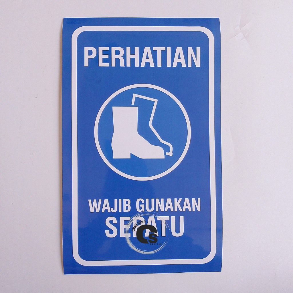 

Stiker Wajib Gunakan Sepatu - K3 - Stiker Vinyl