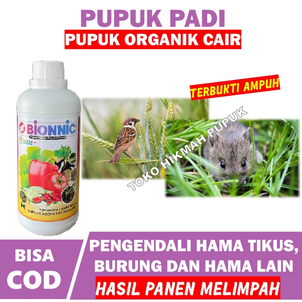 PUPUK TERBAIK Pengendali Hama Tikus dan Burung Piit Padi Paling Murah BIONNIC 500 ML  - Bionnic Pest