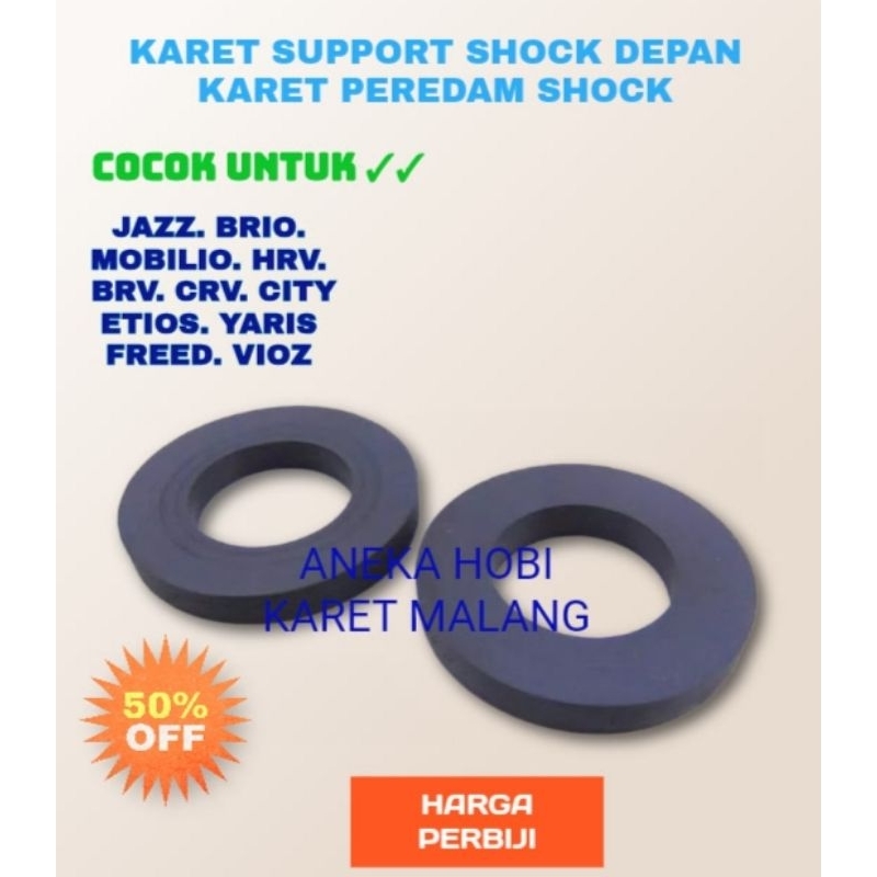 (BANTING HARGA) KARET PEREDAM SUPPORT EXTRA / KARET TATAKAN SHOCK DEPAN HONDA JAZZ / CITY / VIOS / A