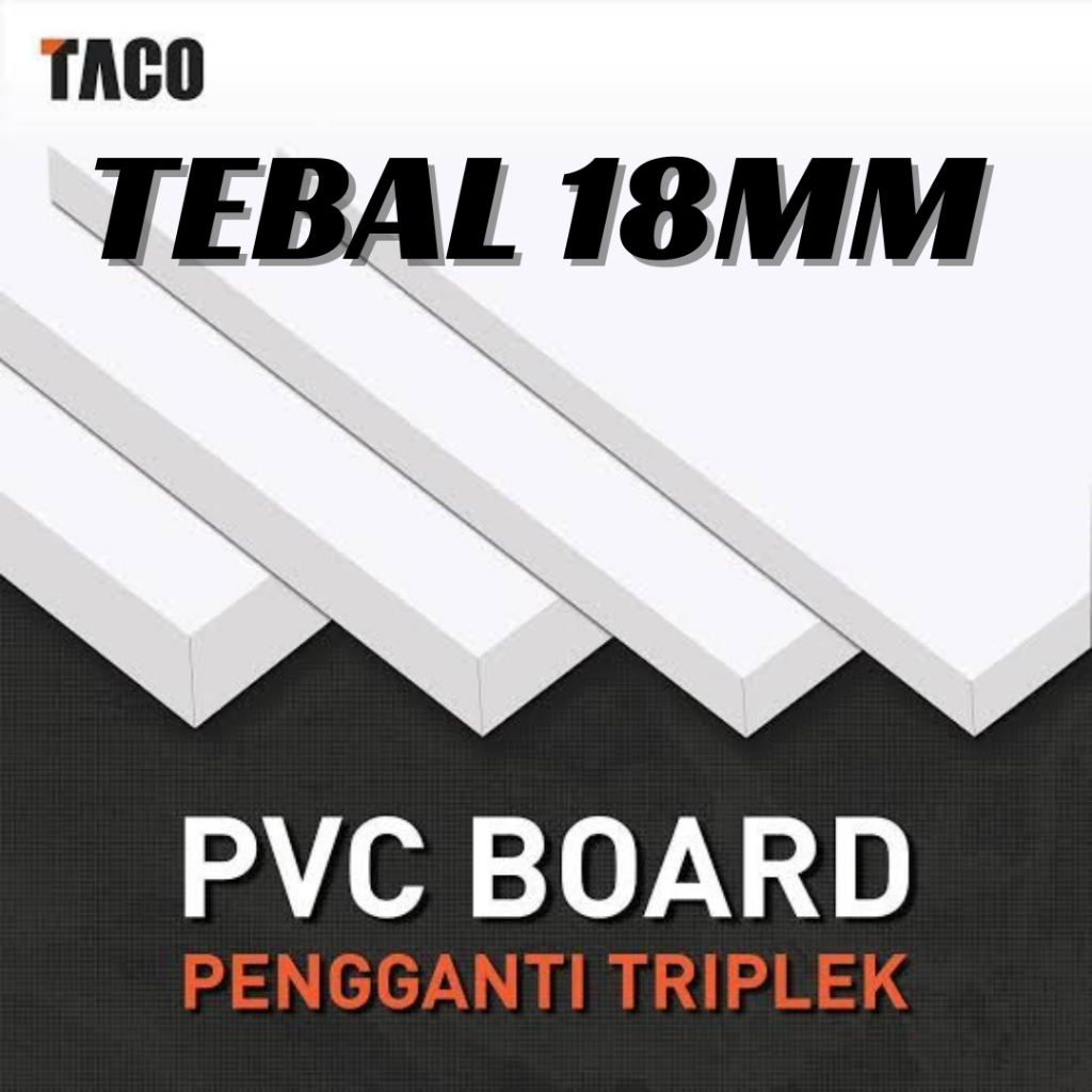 

PVC FOAM BOARD 18MM UKURAN 30X60