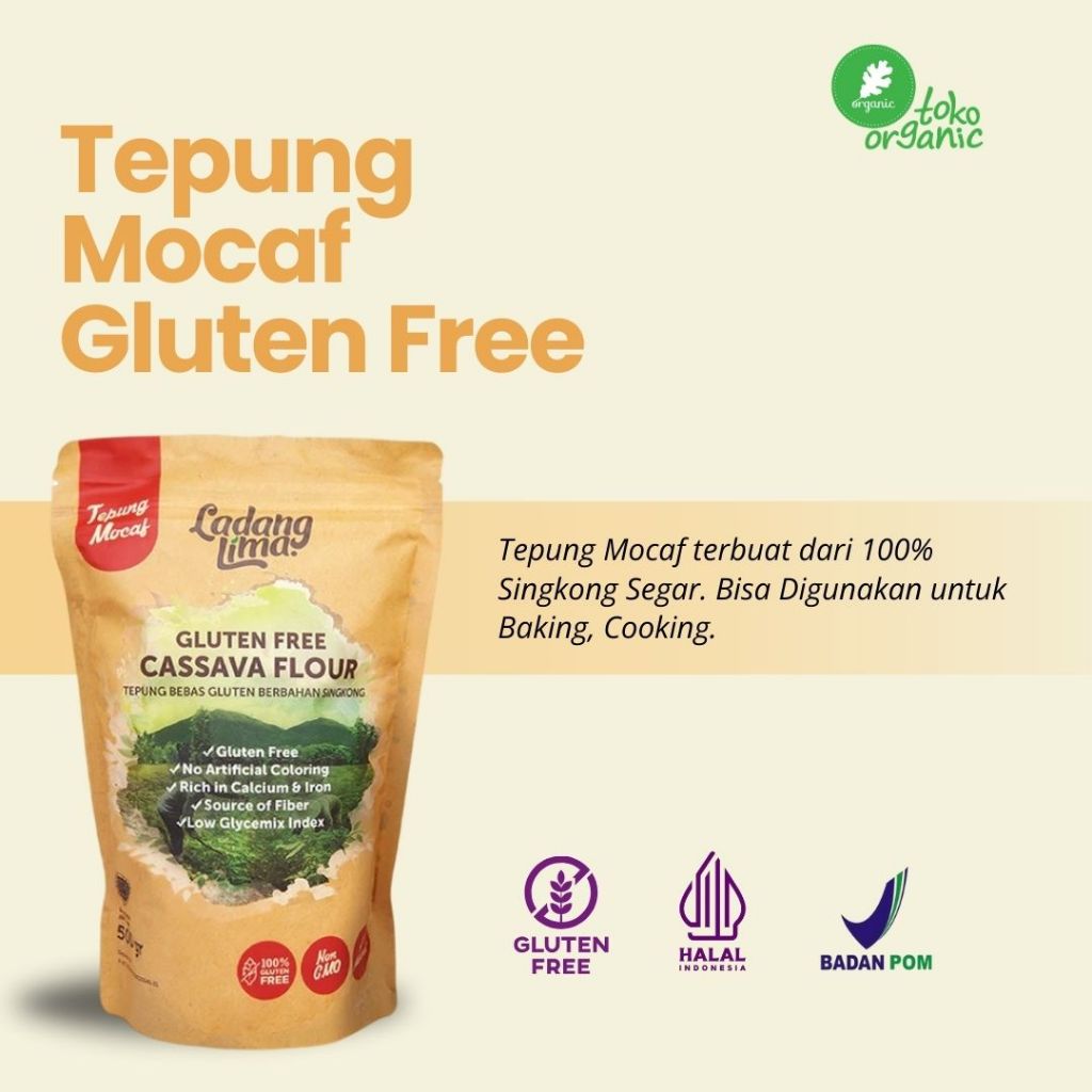 

Ladang Lima Gluten Free Cassava Flour (500gr) Tepung Singkong Gluten Free, Tepung Mocaf Bebas Gluten, Tepung Pengganti Terigu Gluten Free