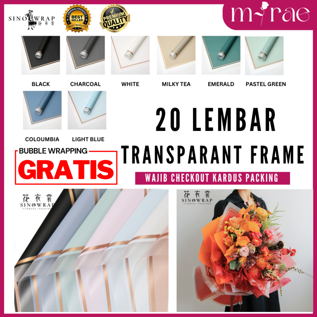 

KERTAS BUKET BUNGA CELLOPHANE TRANSPARANT FRAME PREMIUM SINOWRAP FLOWER WRAPPING [20 LEMBAR]