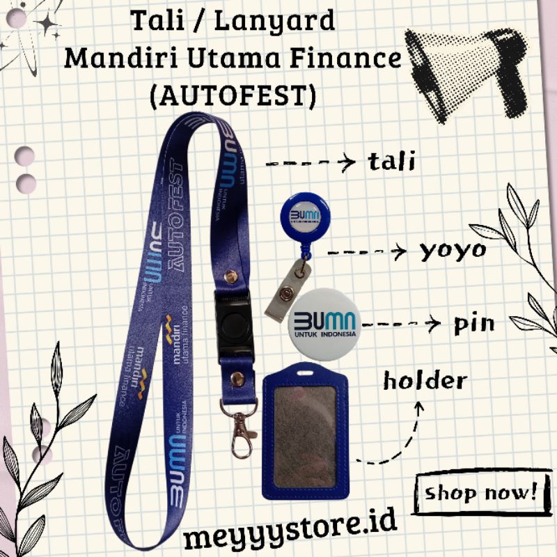 

Tali Gantungan / Lanyard MANDIRI UTAMA FINANCE [AUTOFEST] Termurahhh Harga Grosir! READY STOCK!!!
