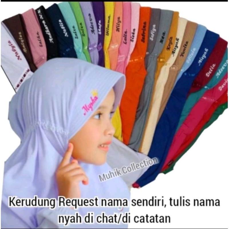 HIJAB ANAK / KERUDUNG ANAK REQUEST NAMA / JILBAB ANAK SEKOLAH REQUEST NAMA
