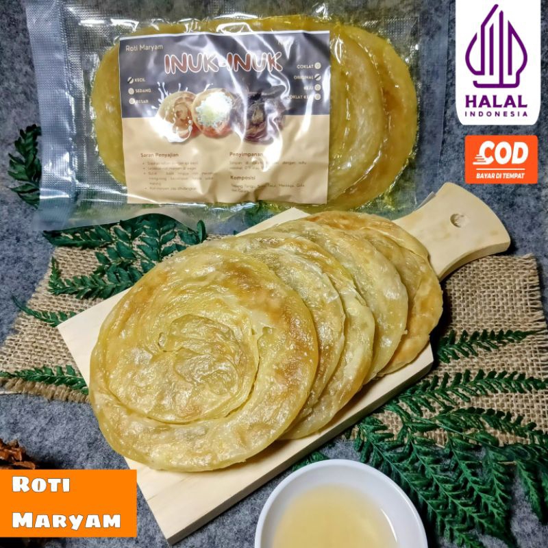 

TERMURAH Roti Maryam/Roti Canai INUK-INUK