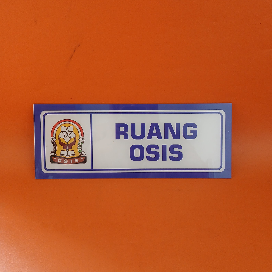 

Akrilik Nama Ruang Osis - Akrilik Nama Ruang Sekolah - Akrilik Tempel