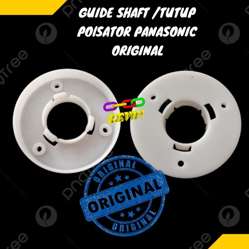 Guide Shaft Pulsator Mesin Cuci Panasonic 2 Tabung Original  /Tutup Polysator  Mesin cuci Panasonic
