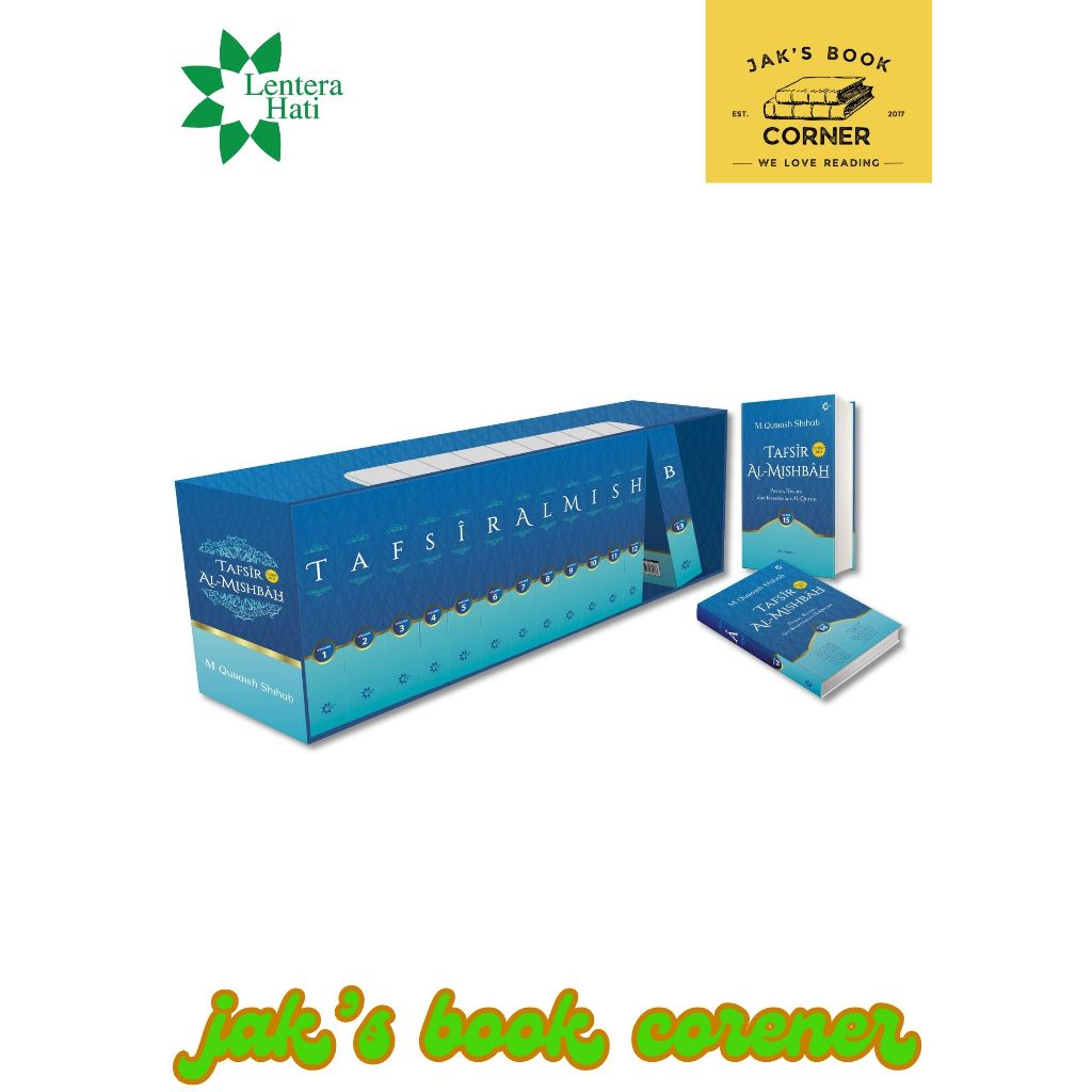TAFSIR AL MISBAH (M QURAISH SHIHAB)