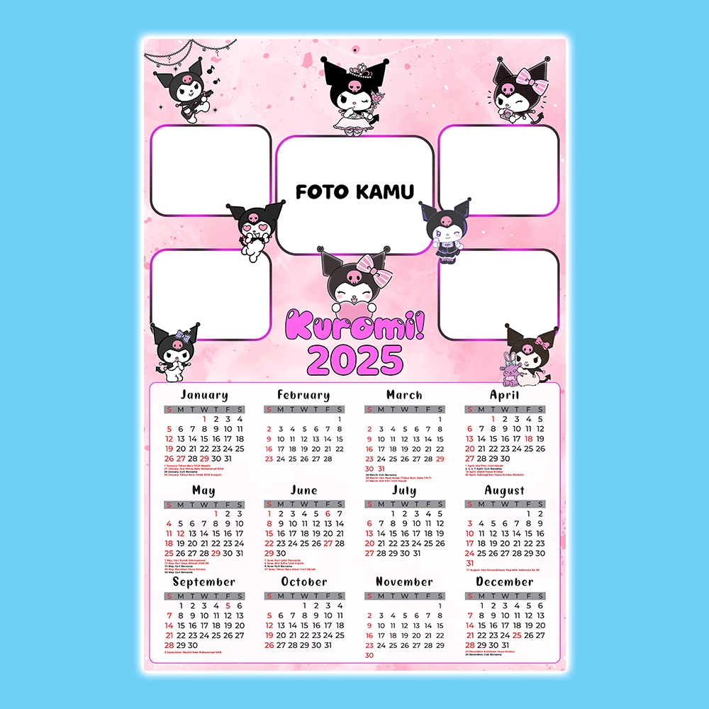 

[NEW] Kalender Dinding KUROMI Toon 2025 Custom Foto - [PRE-ORDER]