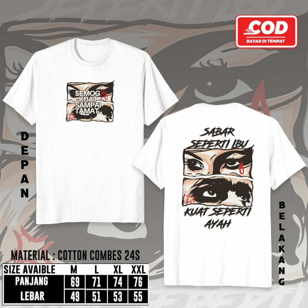 OLVR Kaos Kata Kata "Sabar Seperti Ibu Kuat Seperti Ayah" / baju kaos kata kata keren / kaos kata ka