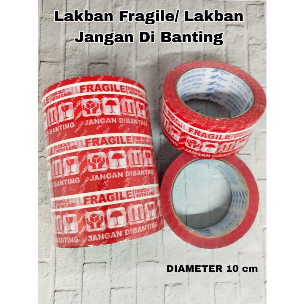 

Lakban Fragile/ Lakban Jangan Di Banting