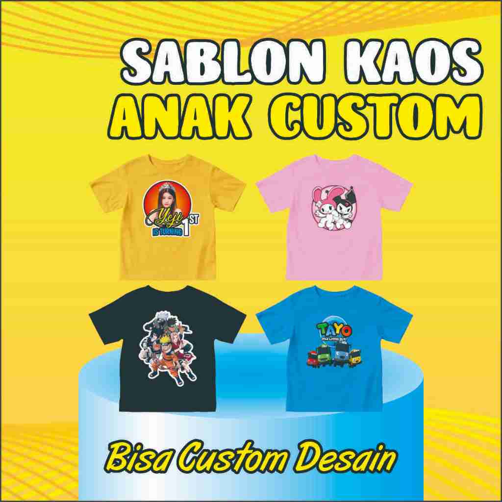 KAOS ANAK SABLON/ SABLON KAOS ANAK/SABLON KAOS CUSTOM/KAOS CUSTOM