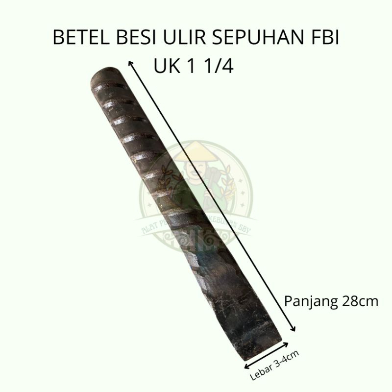 BETEL PAHAT BETON/BETEL BESI SEPUHAN FBI 1¼