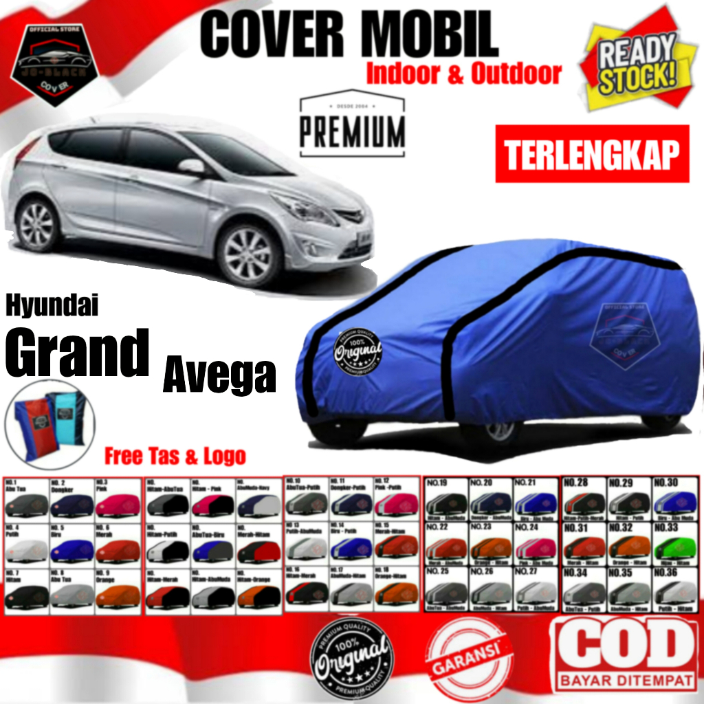 Cover Body Mobil Hyundai Grand Avega, Cover Mobil Hyundai Sedan Avega, Polyester Premium, Waterproof