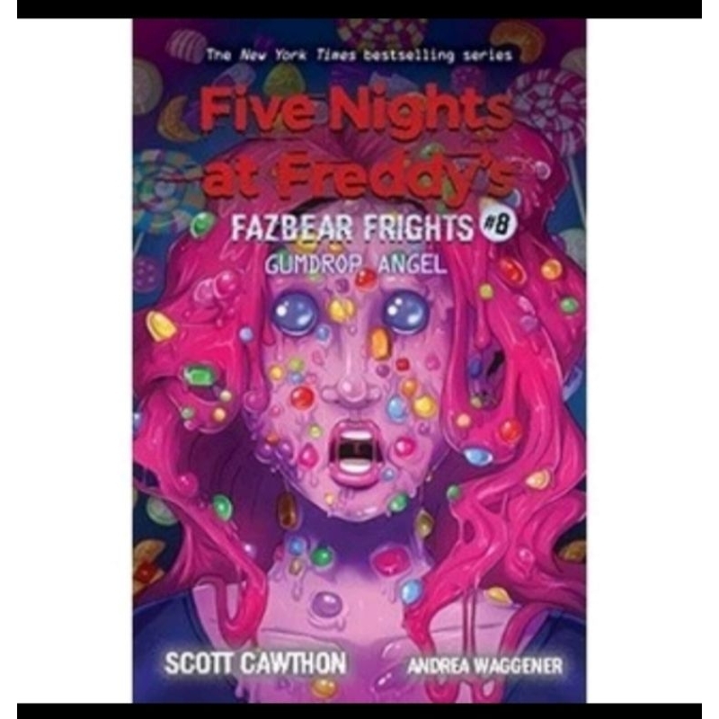 

FIVE NIGHTS AT FREDDY'S GUMDROP ANGEL BY SCOTT CAWTHON