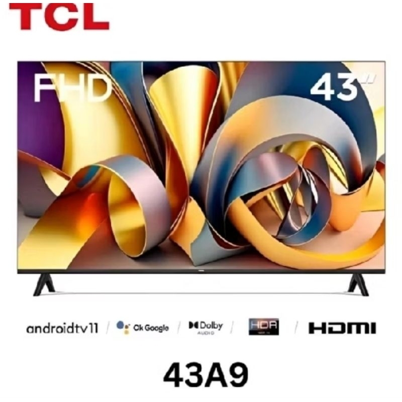TCL TV 43" INCH ANDROID TV 43A9 FHD FRAMELESS GARANSI RESMI TCL